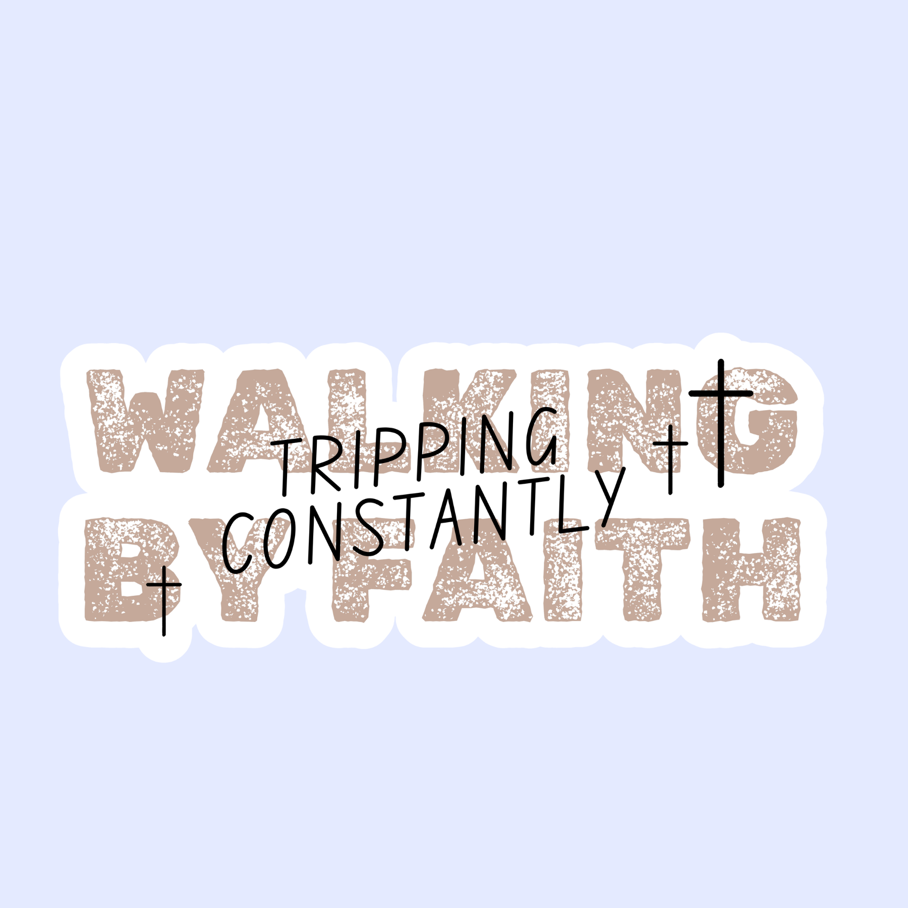 Walking by faith